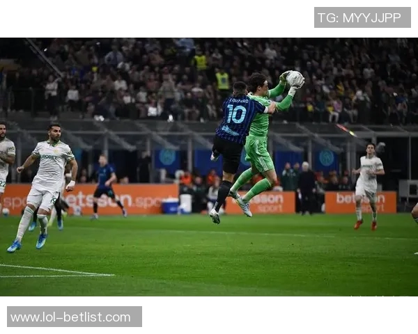 中超热刺凭乌龙球险胜国米战术解析与精彩瞬间回顾